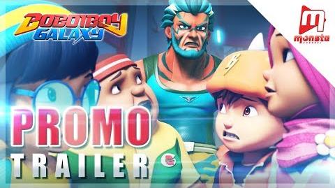 BoBoiBoy Galaxy - Promo Trailer EPISOD 09 - 13