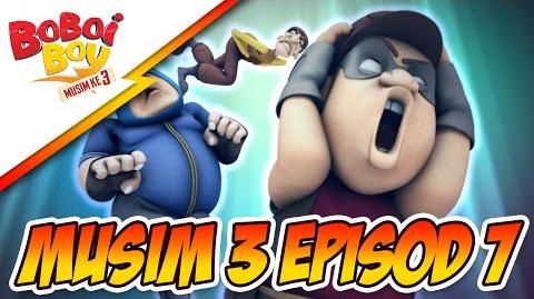 BoBoiBoy Musim 3 Episod 7- Rompakan Rob, Robert & Roberto Santana