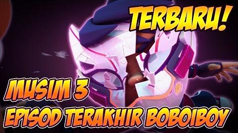 TERBARU! Musim 3 - Episod TERAKHIR Jumpa Lagi BoBoiBoy