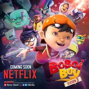 BoBoiBoy season 3 Netflix coming soon