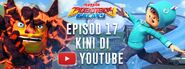 Episode 17 - Kini Di YouTube