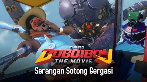 Klip BoBoiBoy The Movie Serangan Sotong Gergasi!