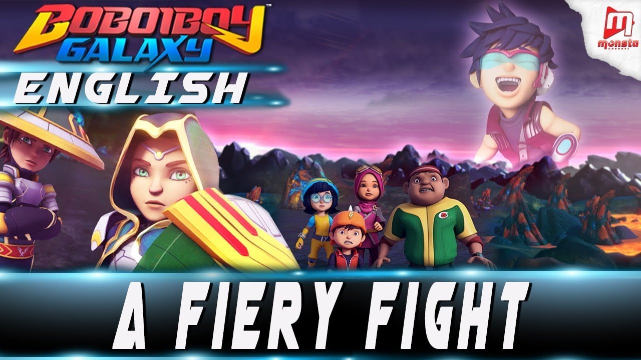 A Fiery Fight Boboiboy Wiki Fandom