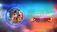 BoBoiBoy The Movie OST - Track 09 (Kilang Sfera Kuasa)