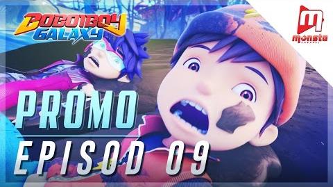 BoBoiBoy Galaxy - Promo Episod 09