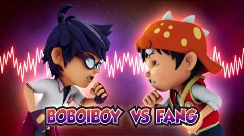 BoBoiBoy OST BoBoiBoy vs Fang