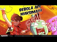 Bebola Api Maksima BoBoiBoy Blaze I BoBoiBoy Galaxy Musim 2