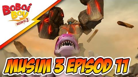 BoBoiBoy Season 3 Episode 11 Serangan Mama Zila