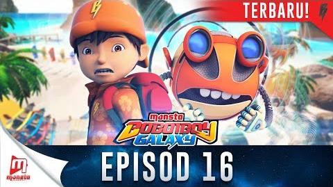 BoBoiBoy Galaxy EP16 Berkelah Loopa Lupa?