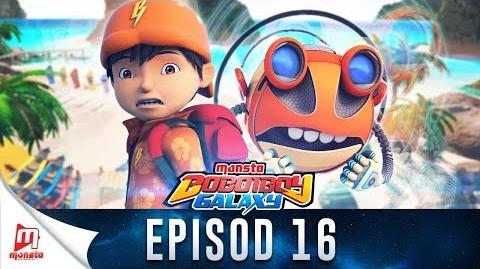 BoBoiBoy Galaxy EP16 Berkelah Loopa Lupa?