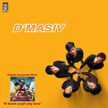 D'Masiv Soundtrack