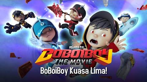 Klip BoBoiboy The Movie BoBoiBoy Kuasa Lima!