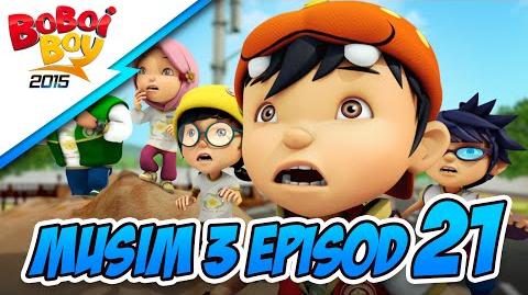 BoBoiBoy Episod 21- Episod Khas Jagalah Bumi (Bahagian 1)