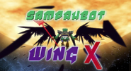 SampahBot Wing X (S3E9)