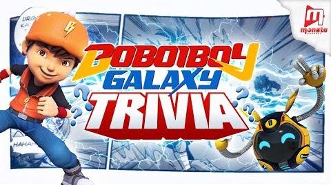 DID YOU KNOW? - BoBoiBoy Galaxy S1 - Interesting Facts ⚡