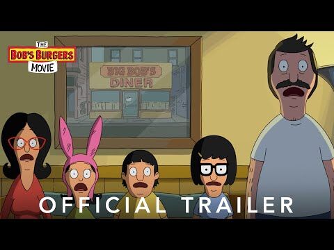 The Bob's Burgers Movie - Official Trailer - 20th Century Studios