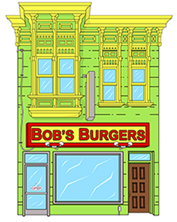 Bob S Burgers Restaurant Bob S Burgers Wiki Fandom