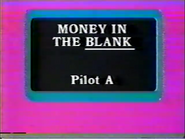 Money in the Blank Pilot A
