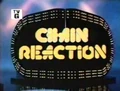:Chain Reaction