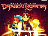 Breath of Fire: Dragon Quarter