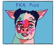 FKA Pigs