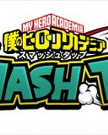 My Hero Academia Smash Tap My Hero Academia Wiki Fandom