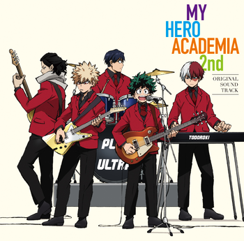 My Hero Academia 2nd Soundtrack