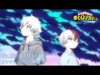 『僕のヒーローアカデミア』7期第19話(No.157)「I_AM_HERE」特殊EDノンクレジット映像／EDテーマ：「六等星」ざらめ