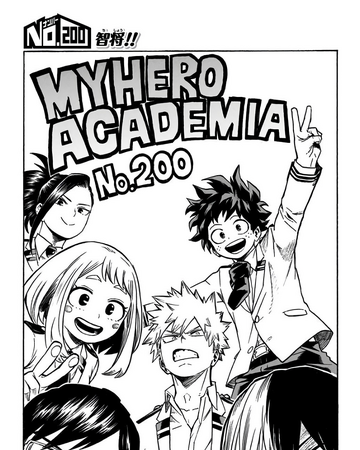 Chapter 200 My Hero Academia Wiki Fandom The story follows izuku midoriya, a boy born without superpowers in a world where they have become commonplace, but who still dreams of becoming a superhero himself. chapter 200 my hero academia wiki