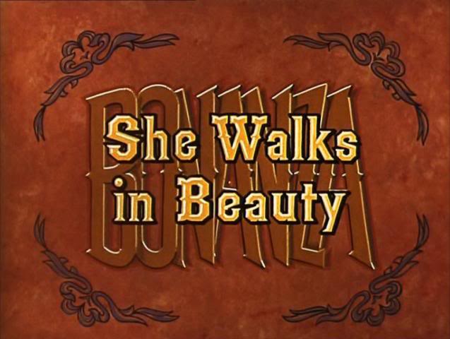 She Walks in | Bonanza Wiki | Fandom