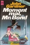 Moment mal, Mr. Bond (1990).jpg