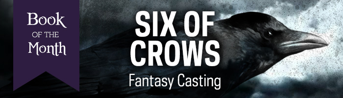 YA SixCrows FCBlogHeader 700x220.jpg