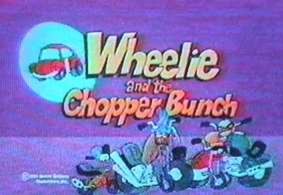 Wheelie and the Chopper Bunch - Wikipedia