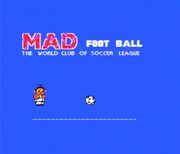 Mad foot ball title screen by ryanmlinn dhw9uaj