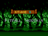 The Pitfall Moutain (misspelled Mountain) level.