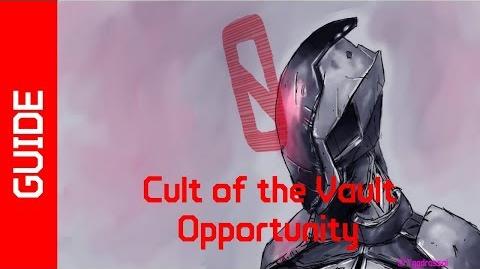 BL2 Opportunity Cult of the Vault Guide