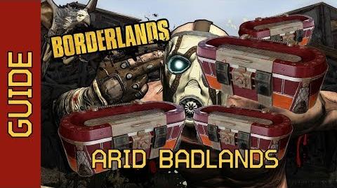 BL1 Arid Badlands Chests Complete Guide