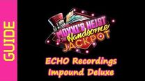 ECHO Recordings (Impound Deluxe)