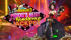 Golpe Moxxi Jackpot Guapo arte