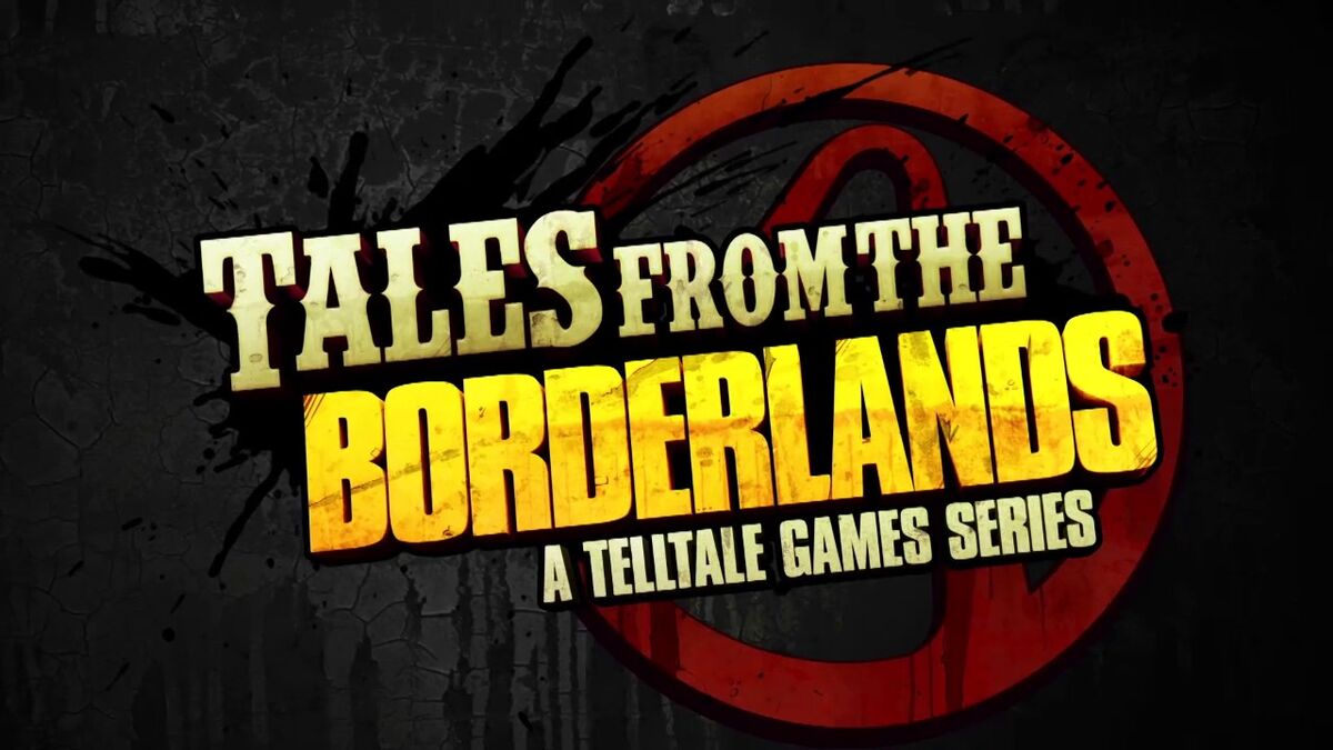 Tales from the Borderlands | Borderlands Wiki | Fandom