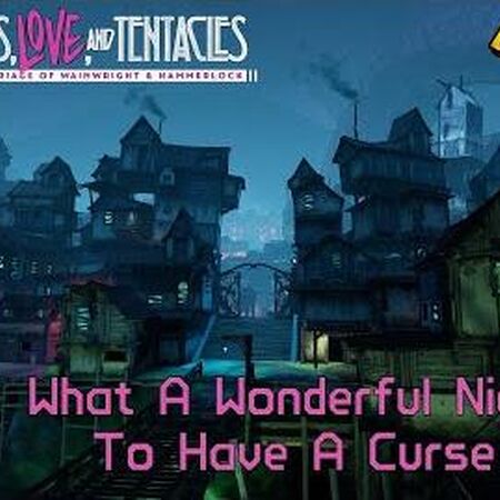 What A Wonderful Night To Have A Curse Borderlands Wiki Fandom