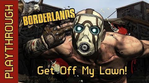 Get Off My Lawn Borderlands Wiki Fandom - get off meh lawn roblox