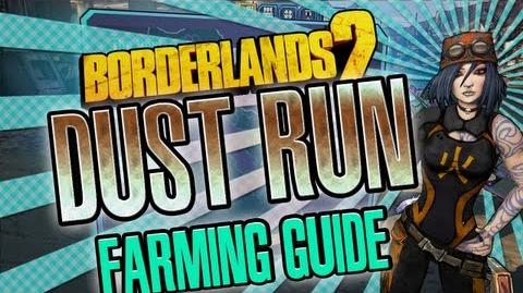 Borderlands 2 The Dust Run farming guide