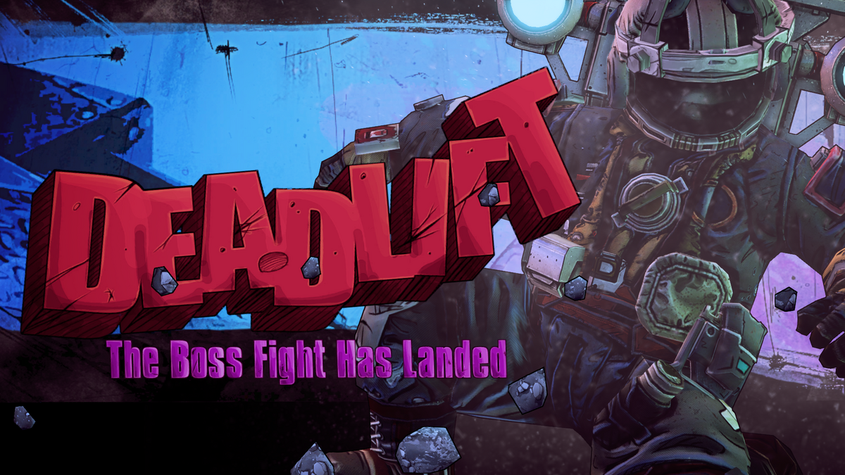 Deadlift | Borderlands Wiki | Fandom