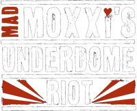 Mad Moxxi's Underdome Riot logo