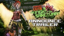 Borderlands 2 Commander Lilith & the Fight for Sanctuary Official Trailer