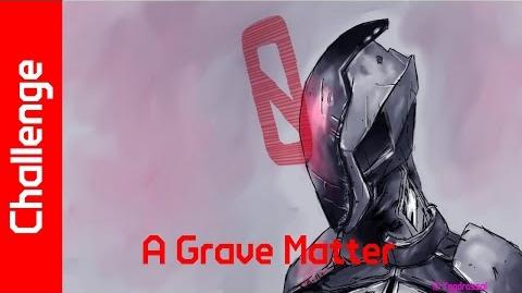 A Grave Matter