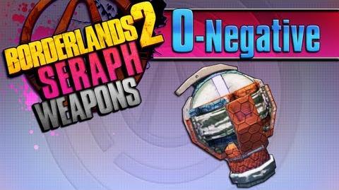 BORDERLANDS_2_*O-Negative*_Seraph_Weapons_Guide!!!