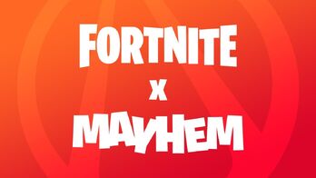 FORTNITEXMAYHAM.jpg