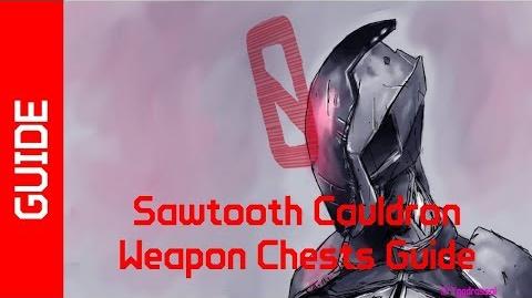 BL2 Sawtooth Cauldron Weapon Chests Guide